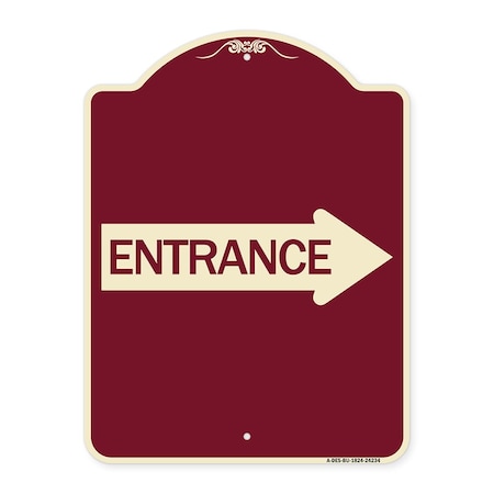 Signmission Designer Series Right Arrow Entrance, Burgundy Heavy-Gauge Aluminum Sign, 24" x 18", BU-1824-24234 A-DES-BU-1824-24234